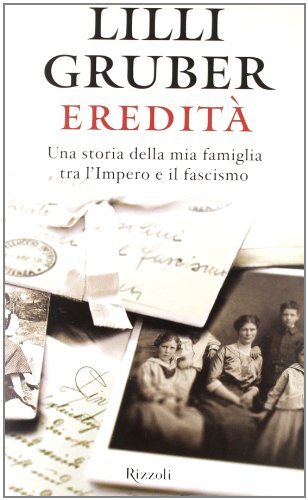 Eredità - Lilli Gruber | Immagine principale