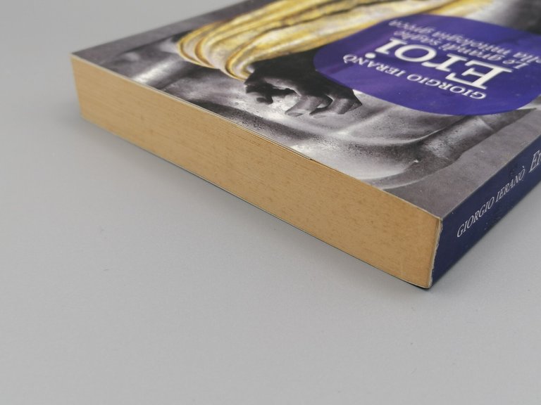 Eroi -Le Grandi Saghe Della Mitologia Greca Libro Ieranò Prima …