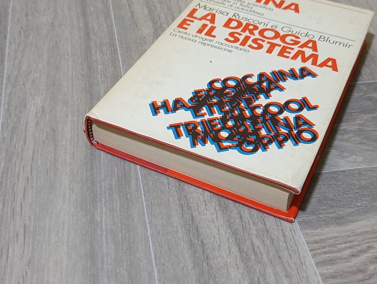 Eroina / La Droga e il Sistema
