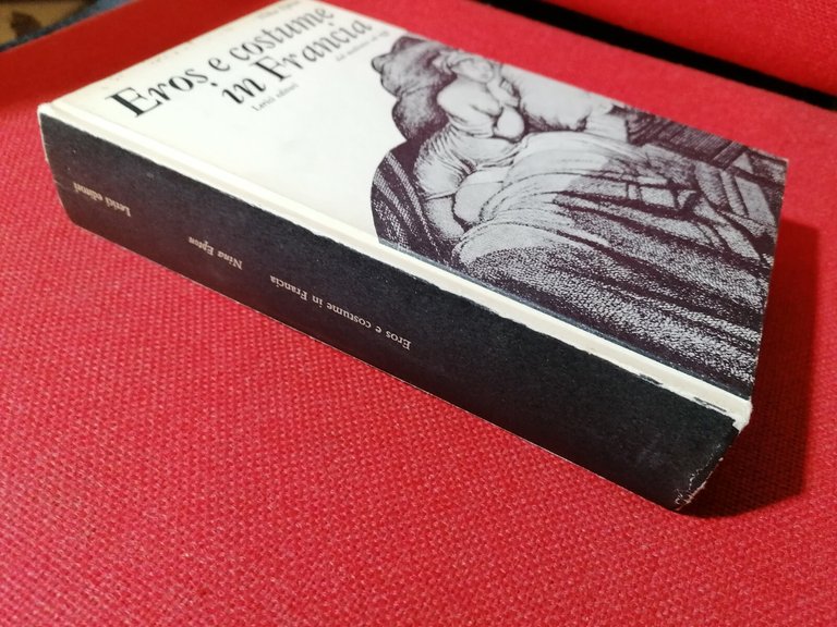 Eros e costume in Francia dal Medioevo ad oggi Libro …