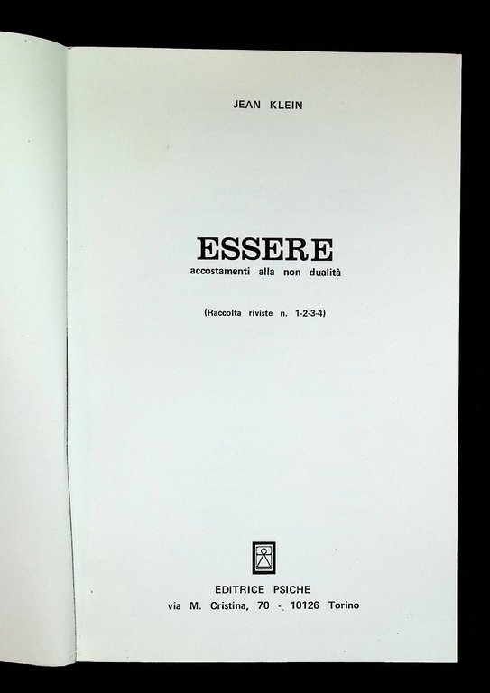 Essere Accostamenti Alla Non Dualità Libro Jean Klein Psiche Maestri …
