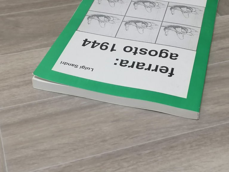 Ferrara Agosto 1944 Libro Luigi Sandri Partigiani 2^ Guerra Mondiale …