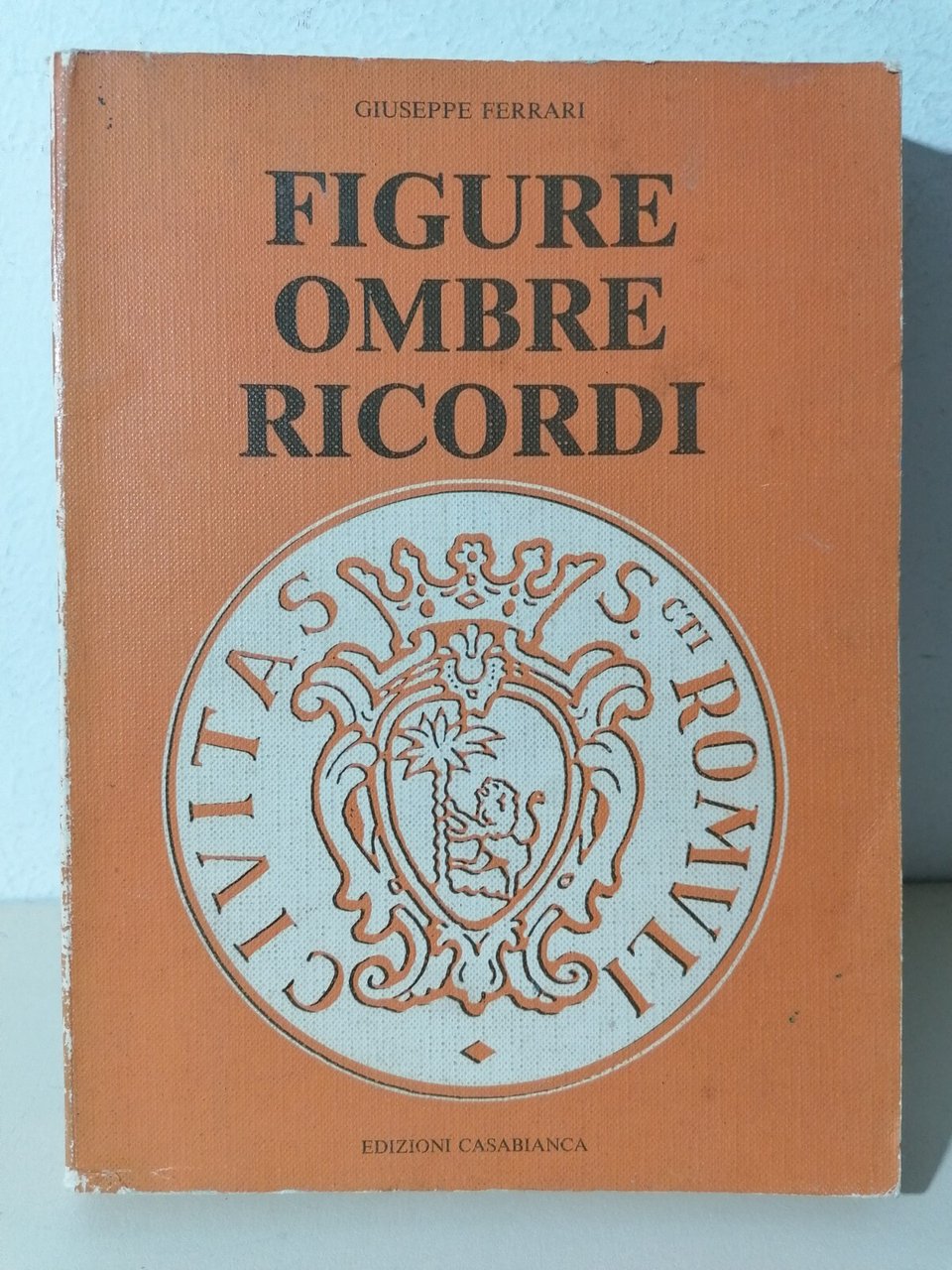 Figure Ombre Ricordi Libro Giuseppe Ferrari Artista Sanremo Caricature Aneddoti