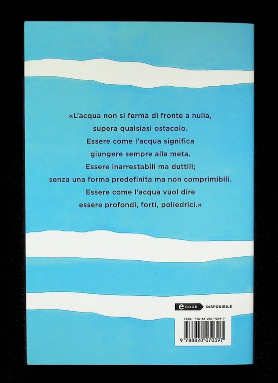 Filippo Ongaro Forte come l'Acqua Libro 1^ edizione Sperling 2020 …
