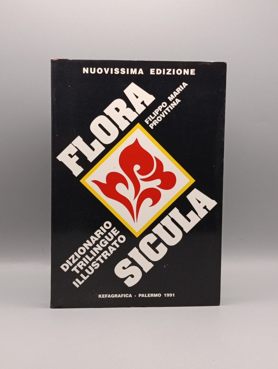 Flora Sicula. Dizionario Trilingue Illustrato
