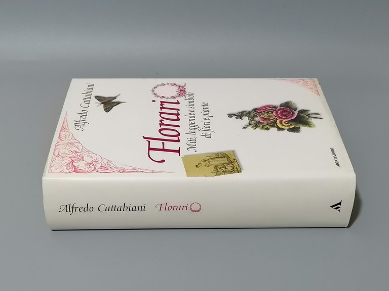 Florario Libro Cattabiani Miti Leggende Simboli Fiori Piante Prima Edizione …