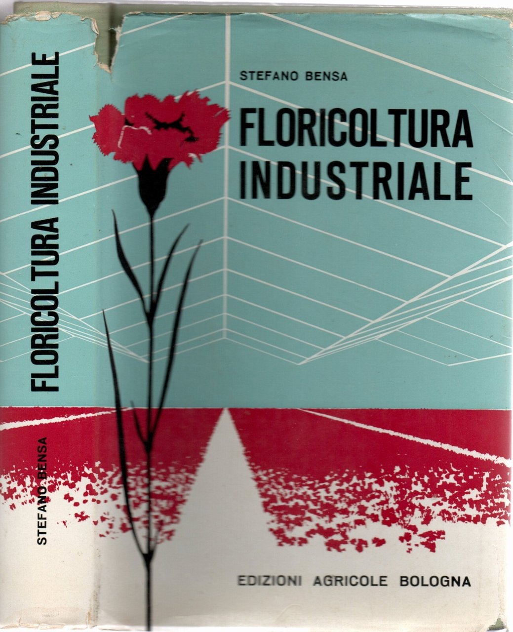 Floricoltura Industriale Libro Stefano Bensa Edizioni Agricole Prima Edizione 66
