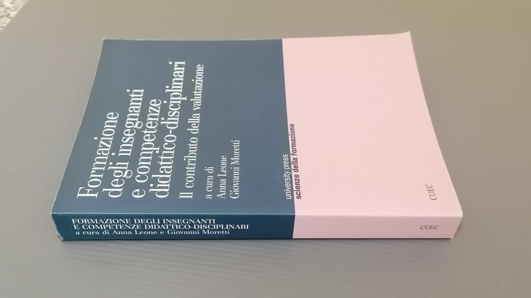 Formazione degli Insegnanti e competenze didattico disciplinari Leone Moretti