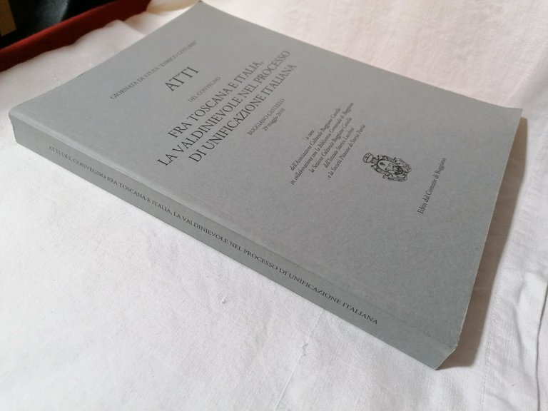 Fra Toscana e Italia La Valdinievole nel processo di unificazione …