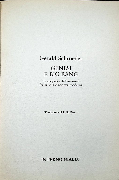 Genesi e Big Bang Libro Schroeder Cosmologia Bibbia Prima Ediz …