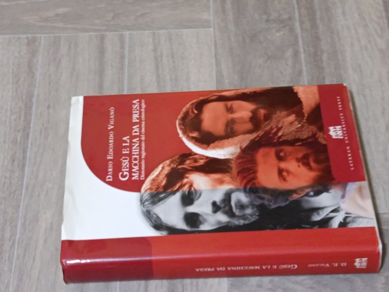 Gesù e la macchina da presa. Dizionario ragionato del cinema …