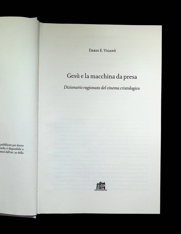 Gesù e la macchina da presa. Dizionario ragionato del cinema …