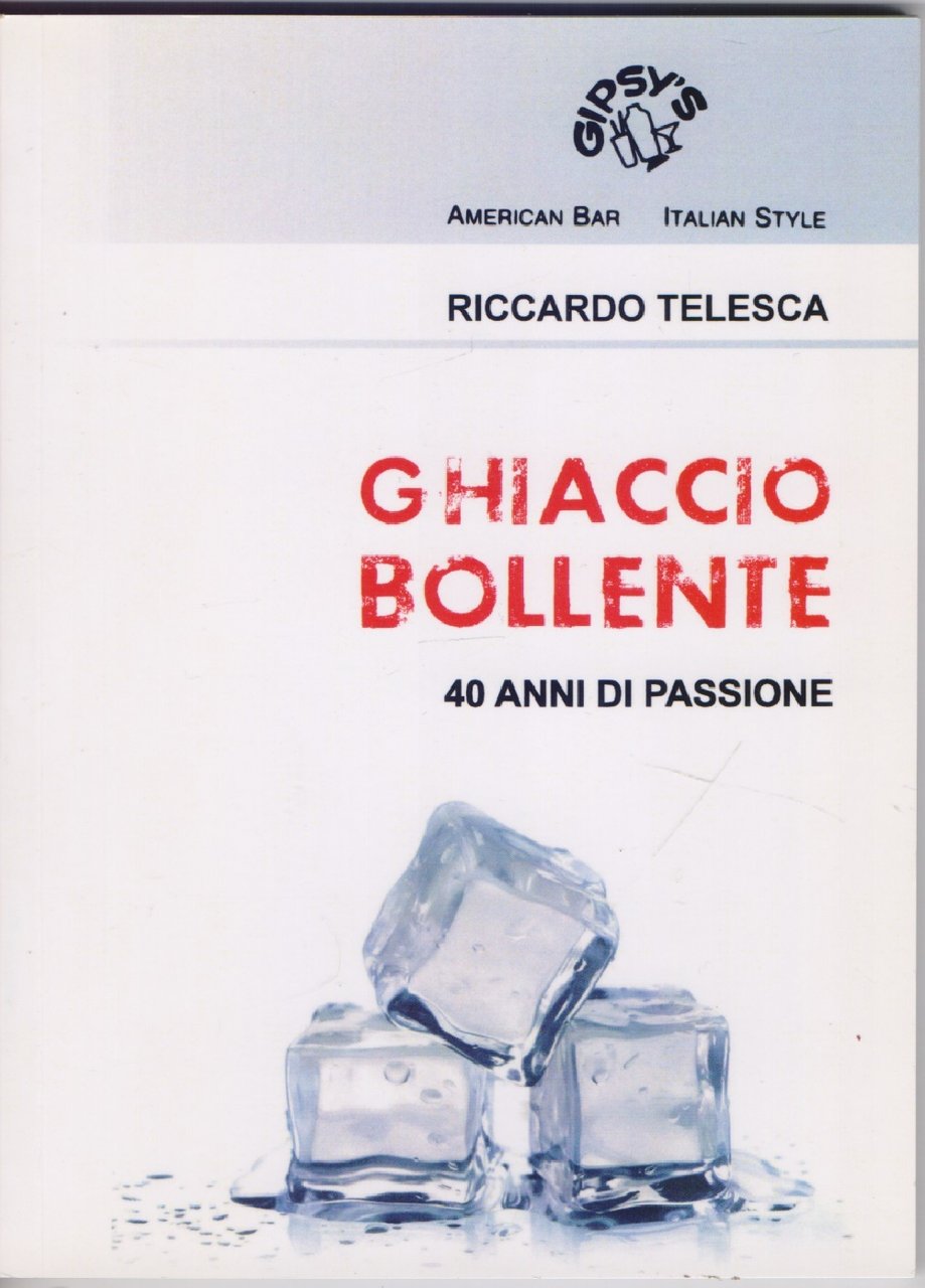 Ghiaccio bollente 40 anni di passione - Riccardo Telesca | Immagine principale