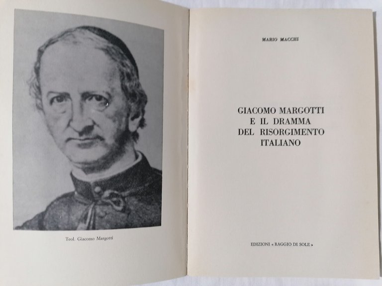 Giacomo Margotti E il Dramma Del Risorgimento Italiano Libro Macchi …