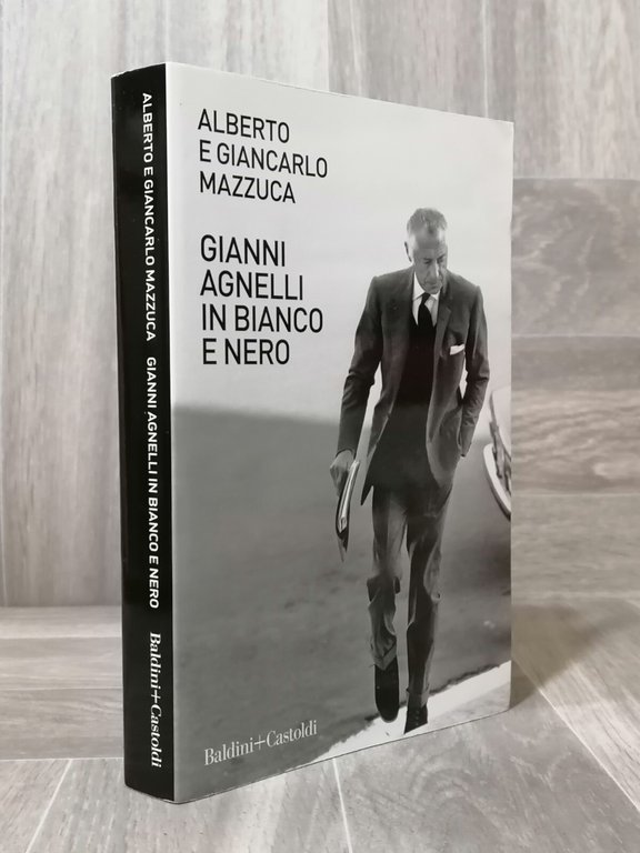 Gianni Agnelli in Bianco e Nero Libro Mazzuca Baldini Castoldi …