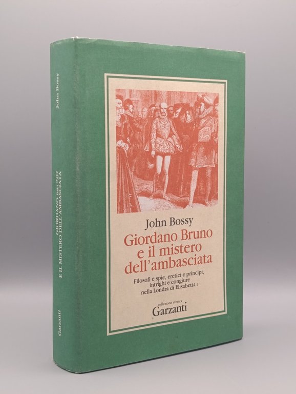 Giordano Bruno e il mistero dell'ambasciata