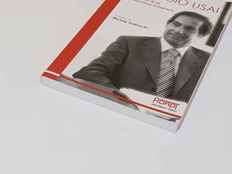 Giorgio Usai. In ricordo di un sindacalista d'impresa