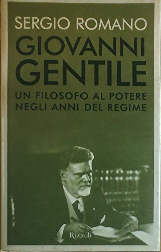 Giovanni Gentile. Un filosofo al potere negli anni del Regime | Immagine principale