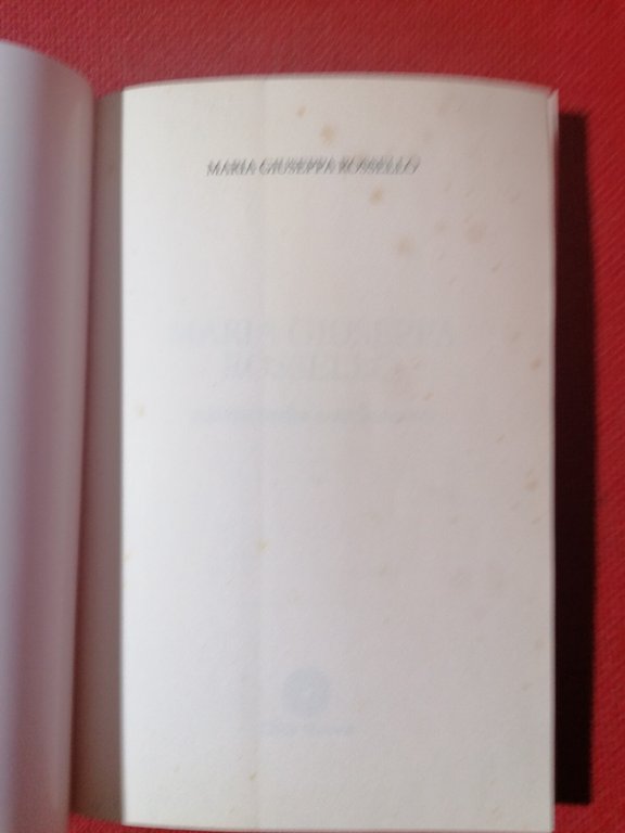 Giuseppa Rossello Misericordia e ardimento Libro Giorgio Papàsogli Città Nuova