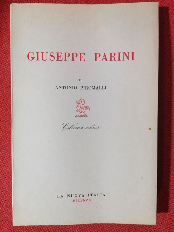 Giuseppe Parini, Libro di Antonio Piromalli - La Nuova Italia …
