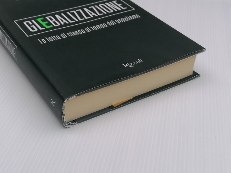 Glebalizzazione Lotta Di Classe Al Tempo Del Populismo Libro Diego …