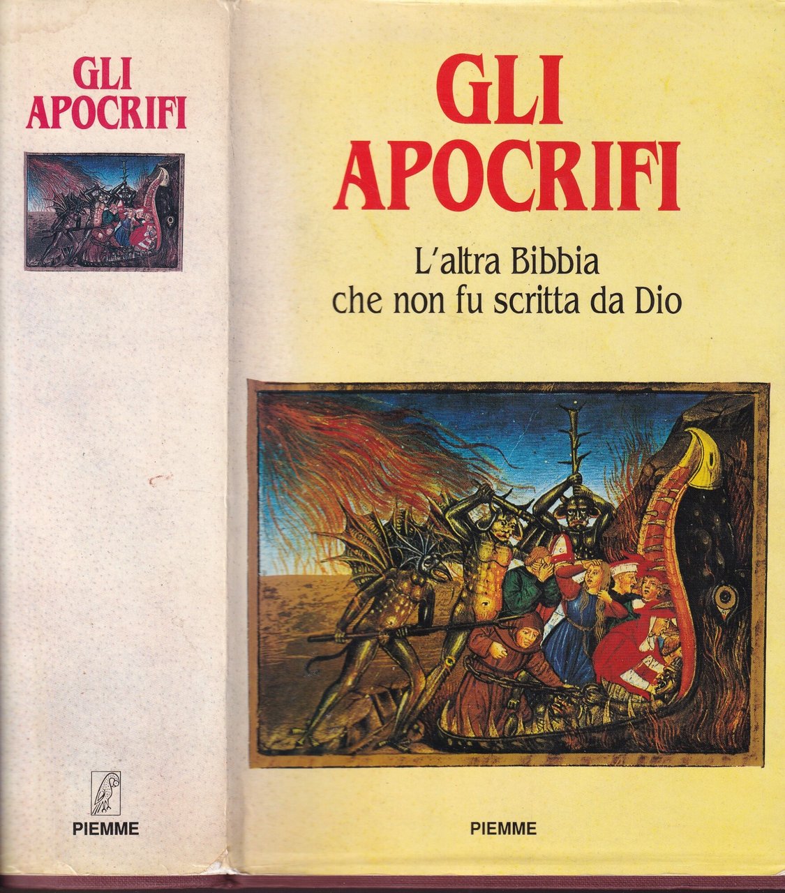 Gli apocrifi. L'altra Bibbia che non fu scritta da Dio
