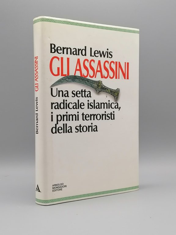 Gli Assassini Una Setta Radicale Islamica Terroristi Libro Lewis Prima …