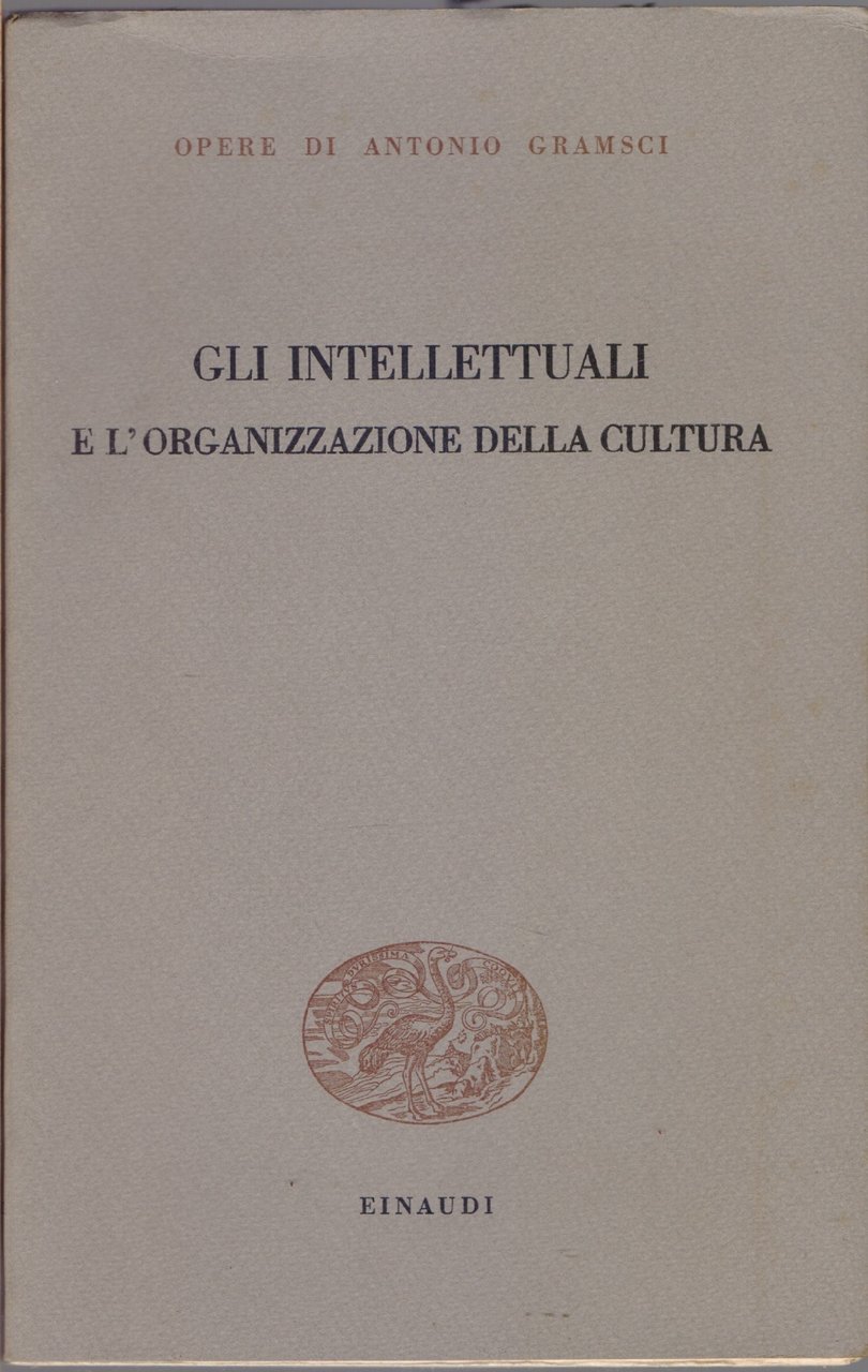 Gli intellettuali e l'organizzazione della cultura | Immagine principale