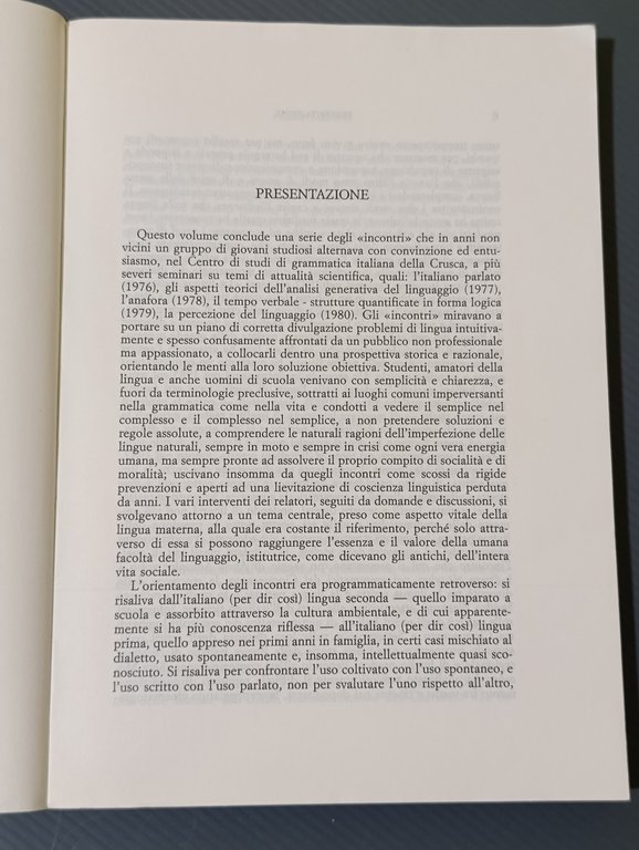 Gli italiani scritti. Incontri del centro di studi di grammatica …