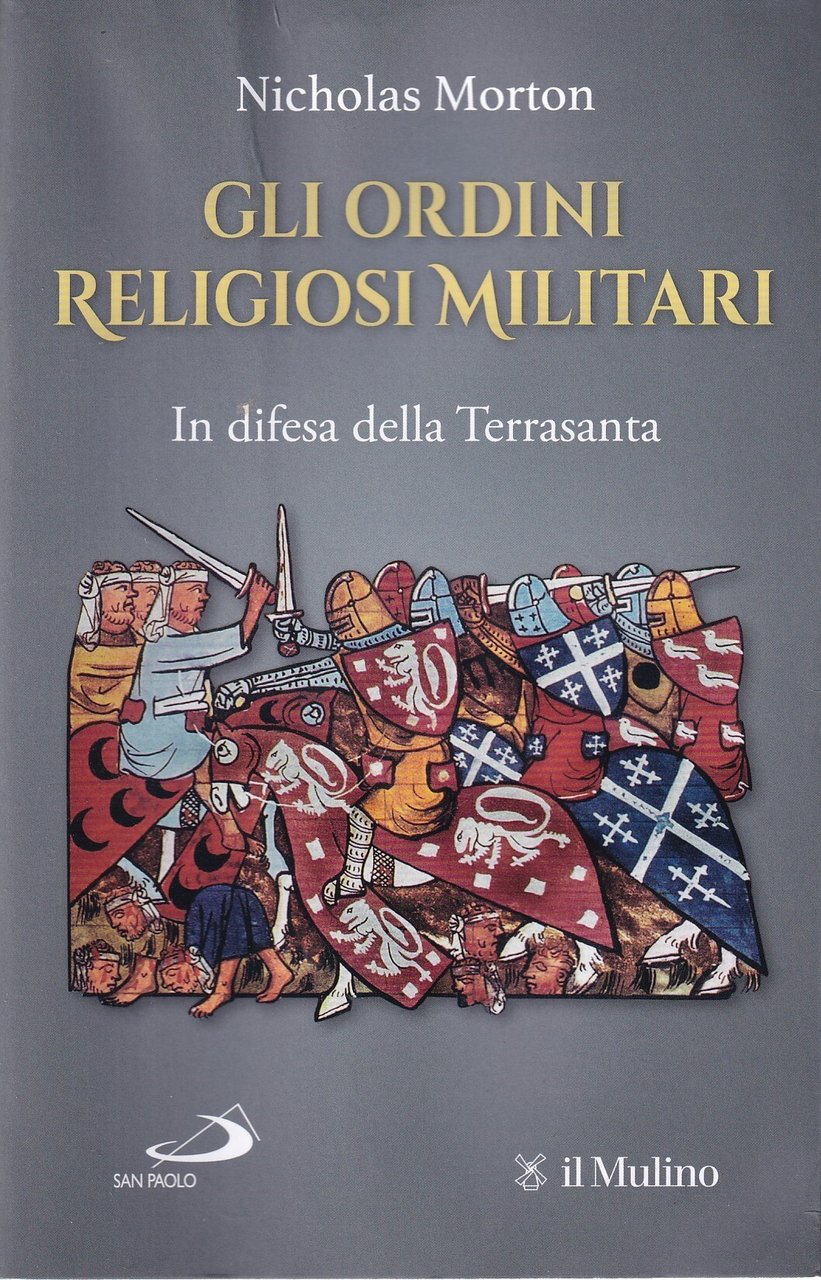 Gli ordini religiosi militari. In difesa della Terrasanta. Edizione speciale … | Immagine principale