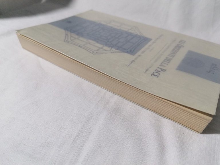 Gli orizzonti della pace. La pace e la costruzione dell'Europa …