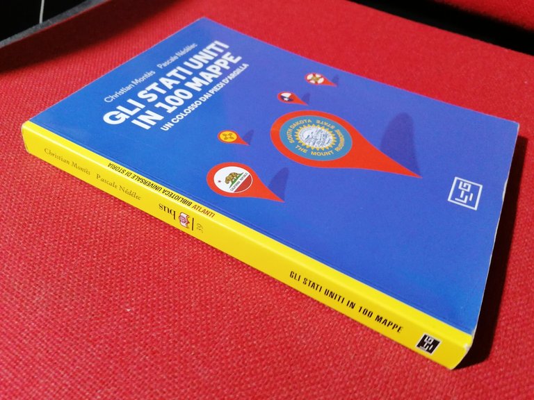 Gli Stati Uniti in 100 Mappe LibroMontes Nedelec un colosso …
