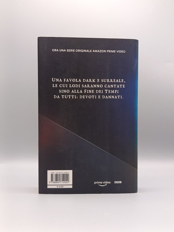 Good omens. Le belle e accurate profezie di Agnes Nutter, …