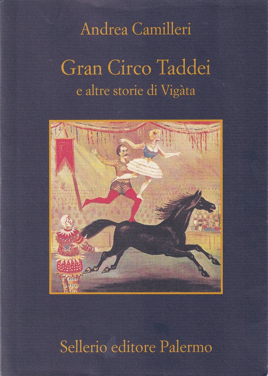 Gran circo Taddei e altre storie di Vigata | Immagine principale
