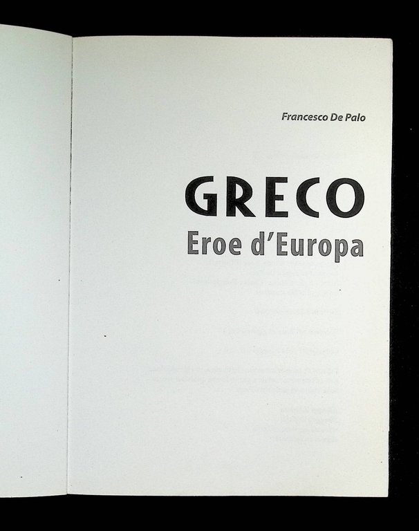 Greco. Eroe d'Europa