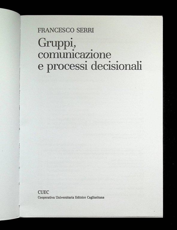 Gruppi, comunicazione e processi decisionali | Immagine Gallery 4