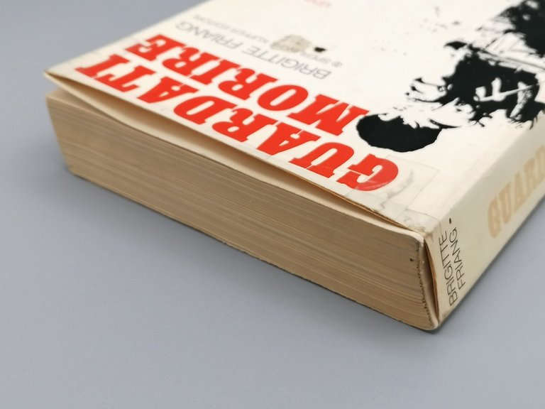 Guardati Morire - Una Donna in Guerra, Libro Brigitte Friang …