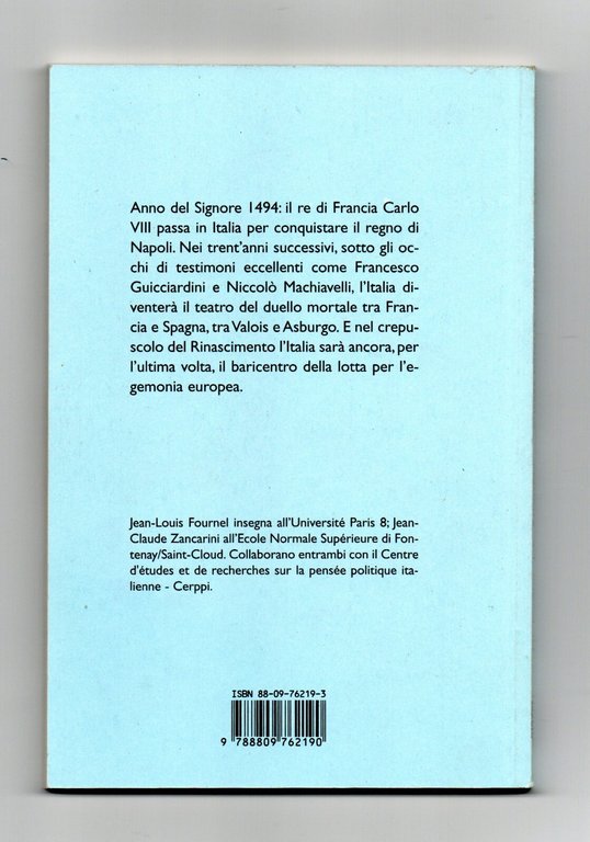 Guerre D'Italia 1494 1559 Libro Fournel Zancarini Dossier Giunti 8809762193