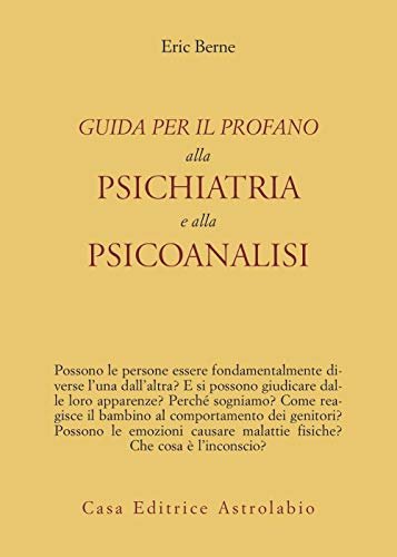 Guida per il profano alla psichiatria e alla psicanalisi - … | Immagine principale
