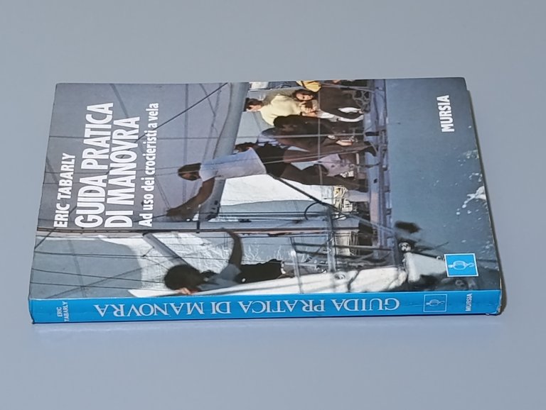 Guida pratica di manovra ad uso dei crocieristi a vela