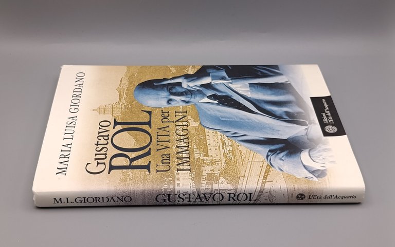 Gustavo Rol. Una vita per immagini