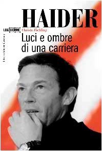 Haider. Luci e ombre di una carriera - Christa Zöchling | Immagine principale
