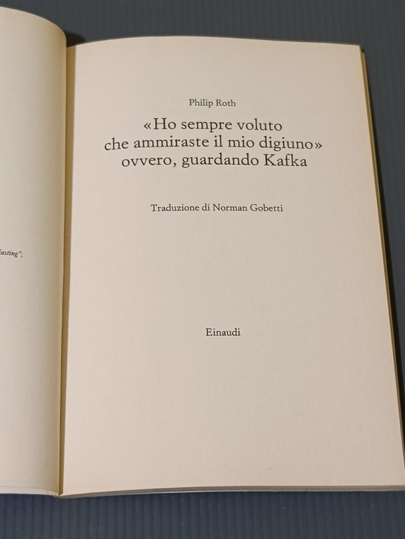 «Ho sempre voluto che ammiraste il mio digiuno» ovvero, guardando …