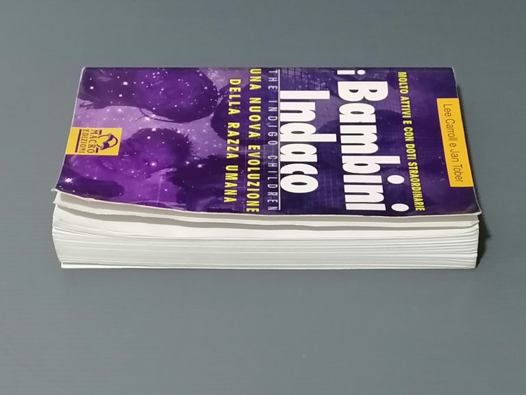 I Bambini Indaco Nuova Evoluzione Doti Straordinarie Libro Carroll Tober …