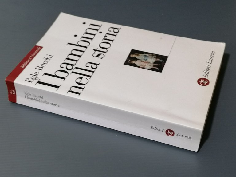 I Bambini Nella Storia Libro Egle Becchi Universale Laterza 2010 …