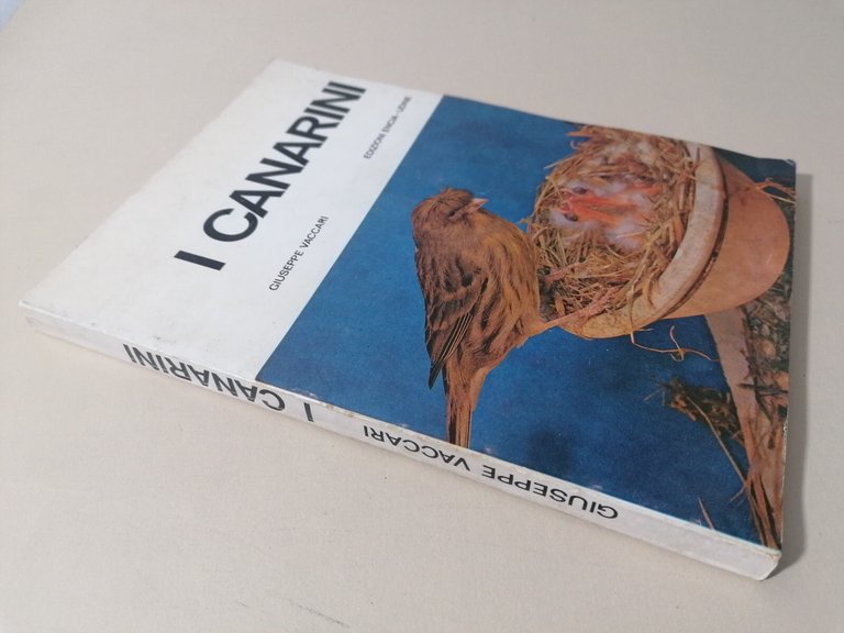 I Canarini - Giuseppe Vaccari, Libro Encia 1974 Serinus Canarius …