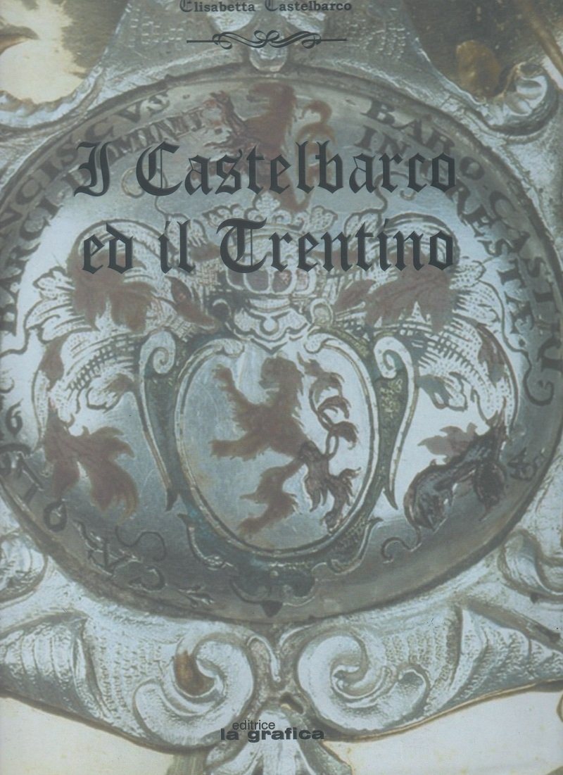 I Castelbarco ed il Trentino | Immagine principale