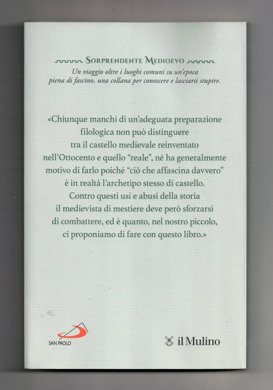 I castelli medievali. Storia delle fortificazioni che segnarono un'epoca | Immagine Gallery 2