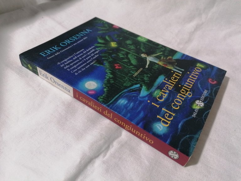 I Cavalieri del Congiuntivo - Libro Erik Orsenna Salani 2004 …