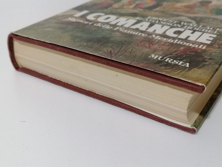 I Comanche Signori Delle Pianure Meridionali Libro Wallace Hoebel Mursia …